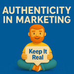 Authenticity in Marketing Blog Hero Image